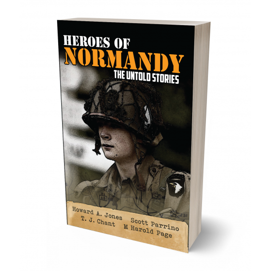 Heroes of Normandy - The Untold Stories (Lock 'n Load Tactical Series Book 1) Paperback