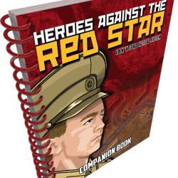 Heroes Against the Red Star Companion Book