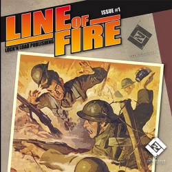 Line of Fire Magazine Issue #1 Line of Fire Magazine Issue #1
