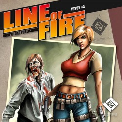 Line of Fire Magazine Issue #3 Line of Fire Magazine Issue #3
