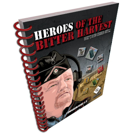 Heroes of the Bitter Harvest Companion Book
