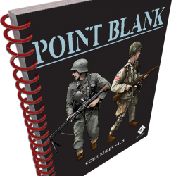 Point Blank Core Rules v1.0 Spiral Book