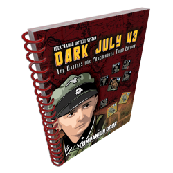 Lock 'n Load Tactical: Dark July 43 Companion Book Lock 'n Load Tactical: Dark July 43 Companion Book