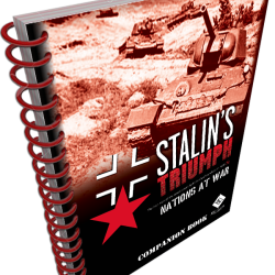 Nations At War: Stalin's Triumph 2nd Edition Companion Nations At War: Stalin's Triumph 2nd Edition Companion