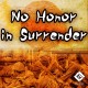No Honor in Surrender Printed Counters