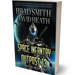 Space Infantry Outpost 13 (Space Infantry Series Book 1) Paperback