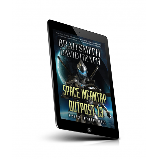 Space Infantry Outpost 13 (Space Infantry Series Book 1) MP3 & PDF