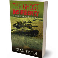 The Ghost Insurgency (World At War 85 Series Book 4) Paperback