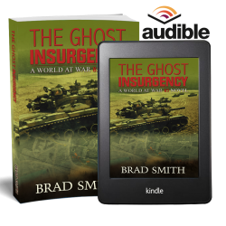The Ghost Insurgency (World At War 85 Series Book 4)